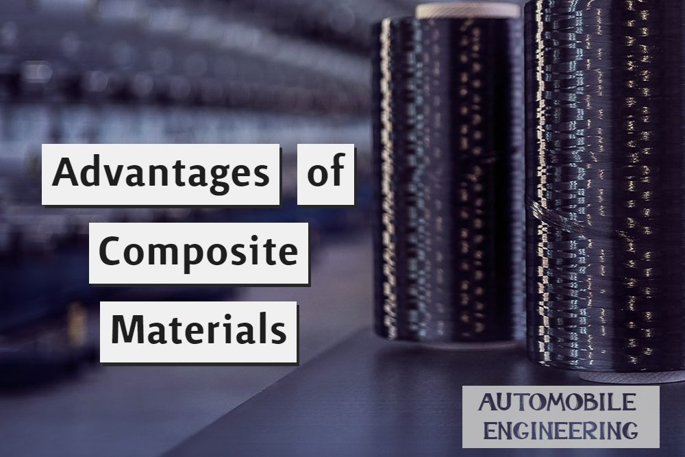 Advantages of Composite Materials