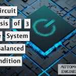 Circuit Analysis of 3 Phase System – Balanced Condition