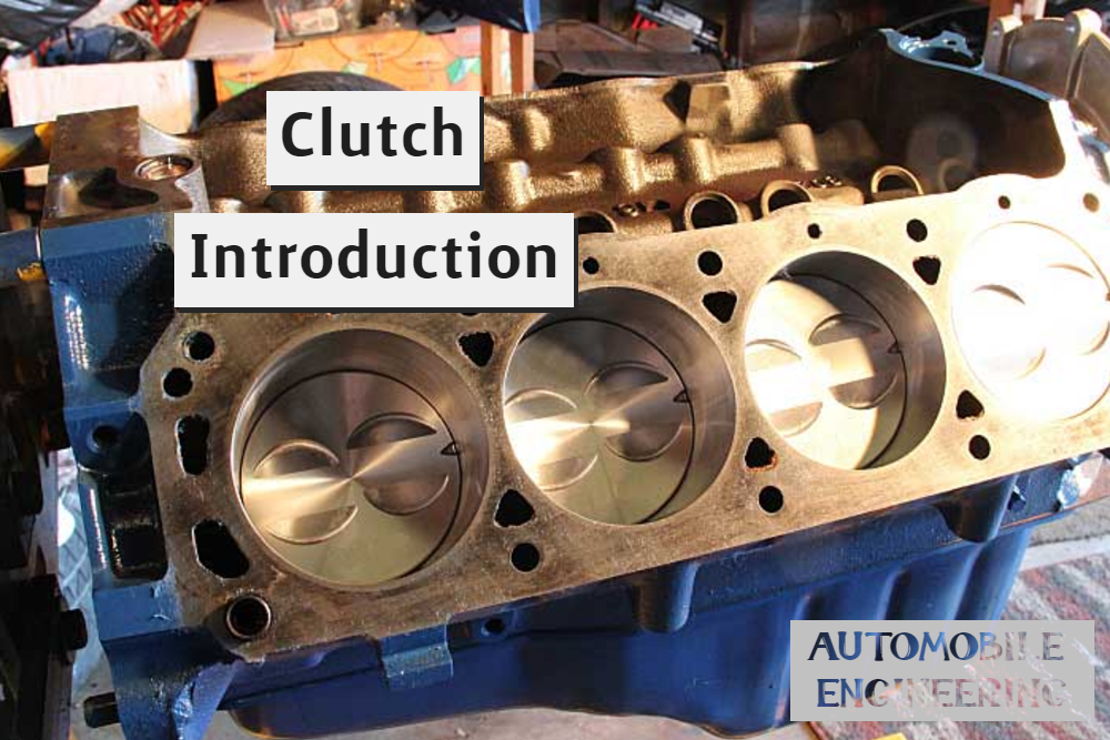 Clutch Introduction
