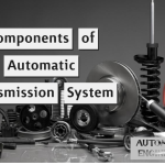 Components of Automatic Transmission System