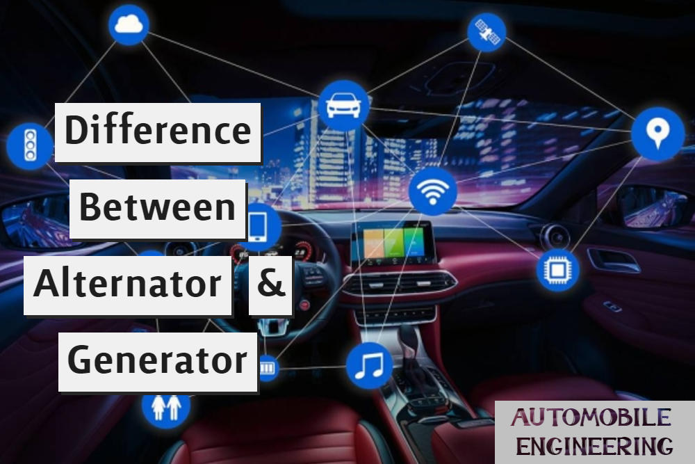 Difference Between Alternator & Generator