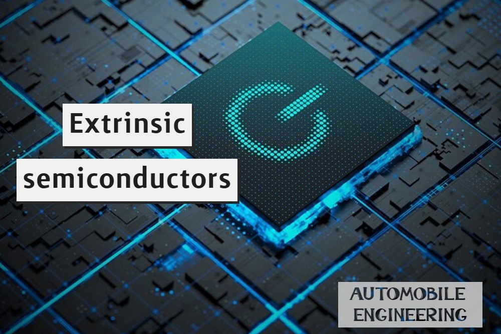 Extrinsic semiconductors