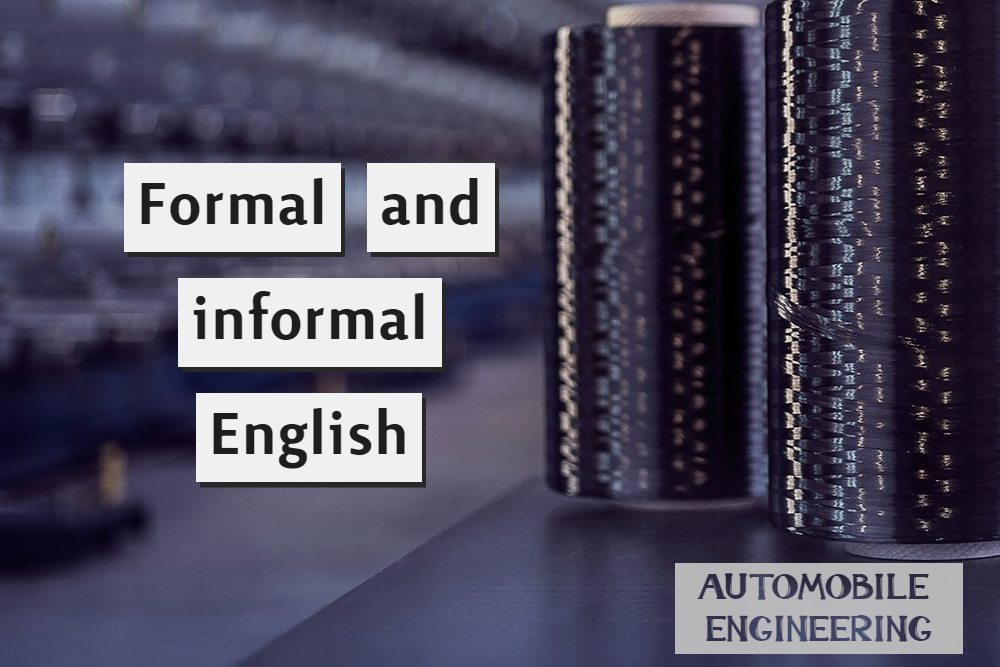 Formal and informal English