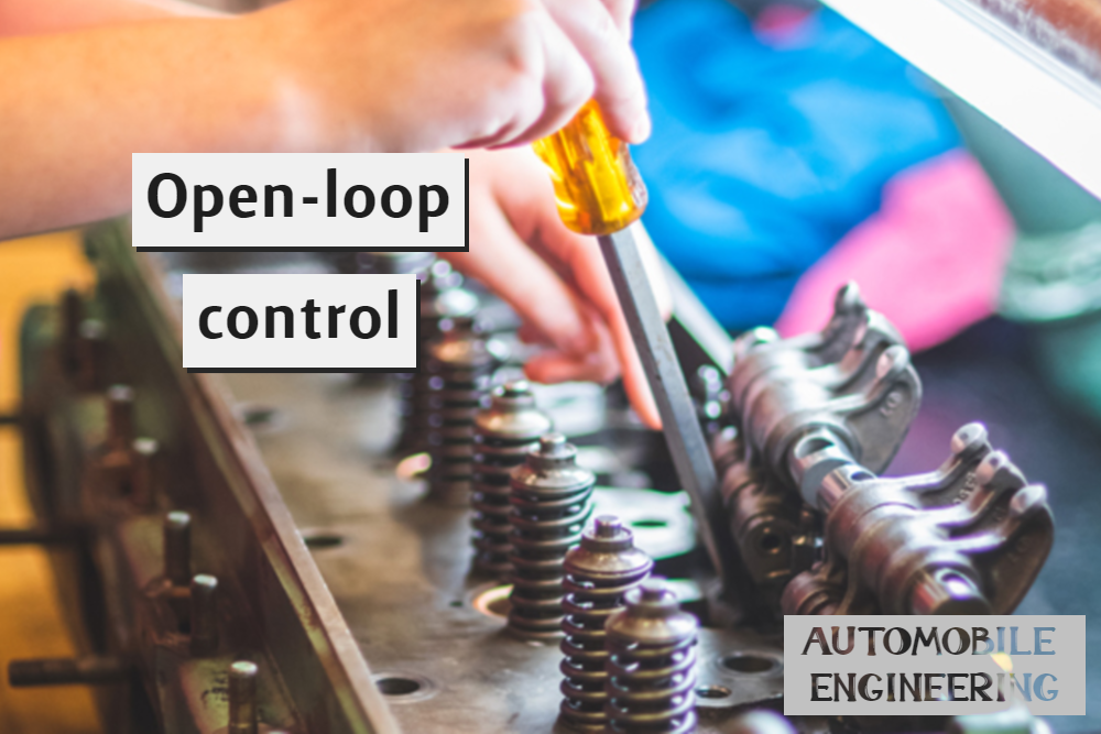 Open-loop control