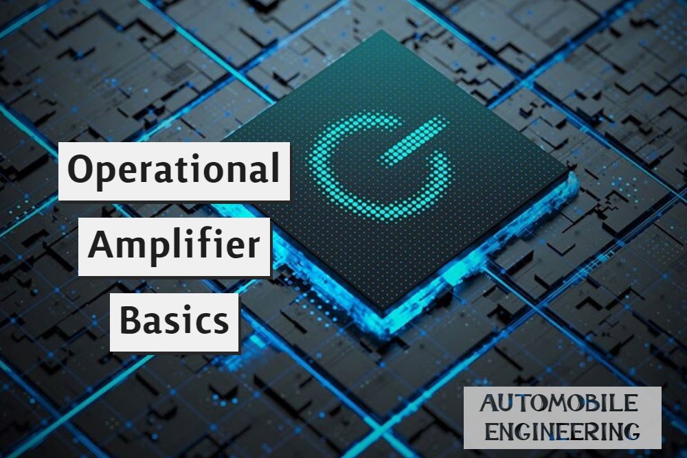 Operational Amplifier Basics