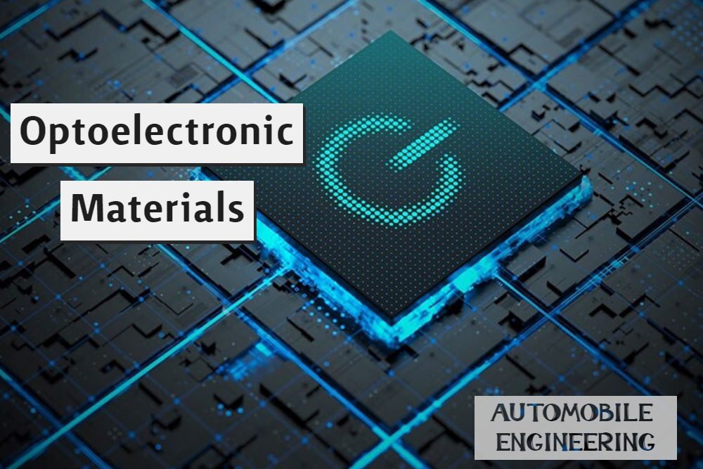 Optoelectronic Materials