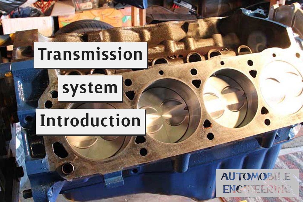 Transmission system Introduction